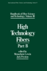 Handbook of Fiber Science and Technology Volume 2 : High Technology Fibers: Part B - eBook