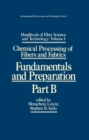 Handbook of Fiber Science and Technology: Volume 1 : Chemical Processing of Fibers and Fabrics - Fundamentals and Preparation Part B - eBook