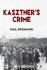 Kasztner's Crime - eBook