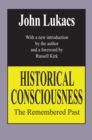 Historical Consciousness : The Remembered Past - eBook