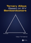 Ternary Alloys Based on III-V Semiconductors - eBook