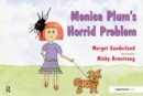 Monica Plum's Horrid Problem : A Story for Children of Troubled Parents - eBook