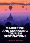 Marketing and Managing Tourism Destinations - eBook
