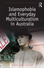 Islamophobia and Everyday Multiculturalism in Australia - eBook