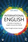 International English : A Guide to Varieties of English Around the World - eBook