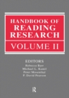 Handbook of Reading Research, Volume II - eBook