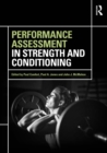 Performance Assessment in Strength and Conditioning - eBook