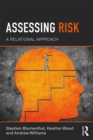 Assessing Risk : A Relational Approach - eBook