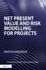 Net Present Value and Risk Modelling for Projects - eBook