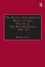 The Neville Chamberlain Diary Letters : Volume 2: The Reform Years, 1921-27 - eBook