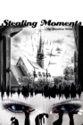 Stealing Moments - eBook