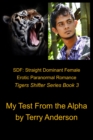 SDF: Straight Dominant Female Erotic Paranormal Romance My Test From The Alpha - eBook