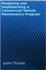 Developing and Implementing a Commercial Vehicle Maintenance Program - eBook