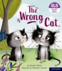 Essential Letters and Sounds: Essential Phonic Readers: Oxford Reading Level 6: The Wrong Cat - Book
