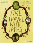 Readerful Books for Sharing: Year 2/Primary 3: Time Travel with Trees - Book