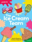 Readerful Independent Library: Oxford Reading Level 7: The Ice Cream Team - Book