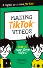 Making TikTok Videos - Book