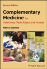 Complementary Medicine for Veterinary Technicians and Nurses - eBook