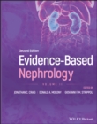 Evidence–Based Nephrology, 2nd Edition Volume 2 - Book