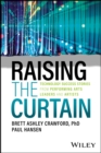 Raising the Curtain : Technology Success Stories from Performing Arts Leaders and Artists - Book