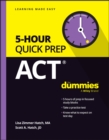 ACT 5-Hour Quick Prep For Dummies - eBook