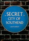 Secret City of Southend - eBook