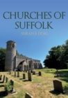 Churches of Suffolk - Book