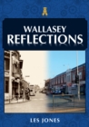 Wallasey Reflections - eBook