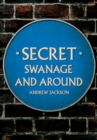 Secret Swanage and Around - Book