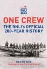 One Crew: The RNLI's Official 200-Year History - eBook