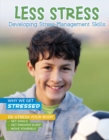 Less Stress : Developing Stress-Management Skills - Book