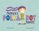 Patrick's Polka-Dot Tights - eBook
