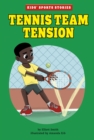 Tennis Team Tension - Book