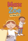 Max and Zoe: Too Many Tricks - Book