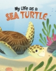 My Life as a Sea Turtle - Book