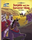 Reading Planet - Sunjata and the Sorcerer-King - Gold: Galaxy - eBook