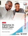 The City & Guilds Textbook Level 3 Diploma in Adult Care Second Edition - eBook