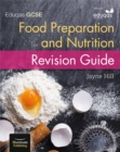 Eduqas GCSE Food Preparation and Nutrition: Revision Guide - eBook
