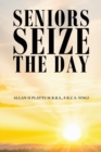 Seniors Seize the Day - Book