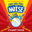 Can You Feel the Noise? - eAudiobook