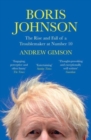 Boris Johnson : The Rise and Fall of a Troublemaker at Number 10 - Book