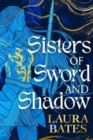 Sisters of Sword and Shadow - Book