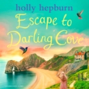 Escape to Darling Cove - eAudiobook