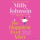 The Happiest Ever After : THE TOP 10 SUNDAY TIMES BESTSELLER - eAudiobook