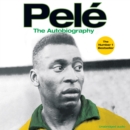 Pele: The Autobiography - eAudiobook