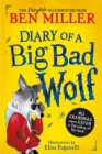 Diary of a Big Bad Wolf : Your favourite fairytales from a hilarious new point of view! - eBook
