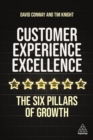 Customer Experience Excellence : The Six Pillars of Growth - eBook