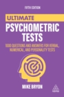 Ultimate Psychometric Tests : 1000 Questions and Answers for Verbal, Numerical, and Personality Tests - eBook