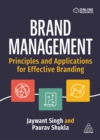 Brand Management : Principles and Applications for Effective Branding - eBook