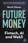 Future Money : Fintech, AI and Web3 - eBook